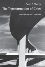 Transformation of Cities