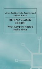 Behind Closed Doors: What Company Audit is Really About