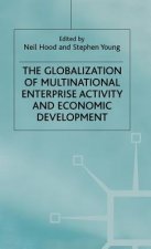 Globalization of Multinational Enterprise Activity and Economic Development