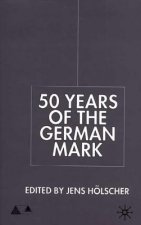 Fifty Years of the German Mark