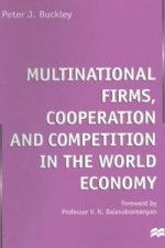 Multinational Firms, Cooperation and Competition in the World Economy