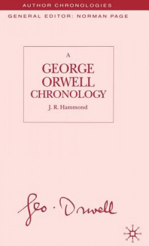George Orwell Chronology