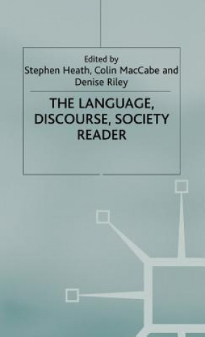 Language, Discourse, Society Reader