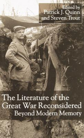 Literature of the Great War Reconsidered