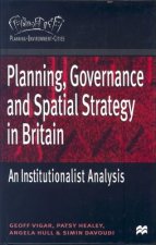 Planning, Governance and Spatial Strategy in Britain