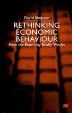 Rethinking Economic Behaviour