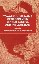 Towards Sustainable Development in Central America and the Caribbean