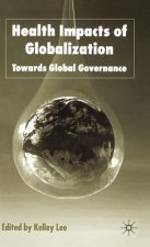 Health Impacts of Globalization
