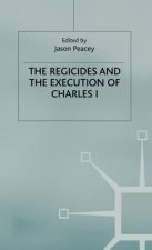 Regicides and the Execution of Charles 1