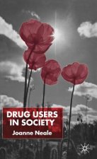 Drug Users in Society