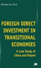 Foreign Direct Investment in Transitional Economies