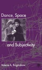 Dance, Space and Subjectivity