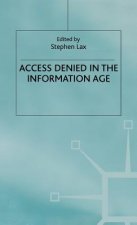 Access Denied in the Information Age