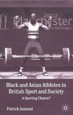 Black and Asian Athletes in British Sport and Society