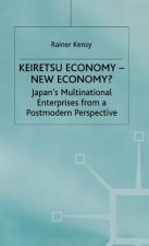 Keiretsu Economy - New Economy?