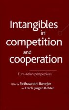 Intangibles in Competition and Cooperation