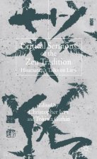 Critical Sermons of the Zen Tradition