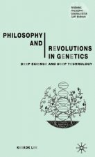 Philosophy and Revolutions in Genetics