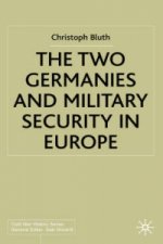Two Germanies and Military Security in Europe