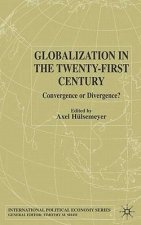 Globalization in the Twenty-First Century