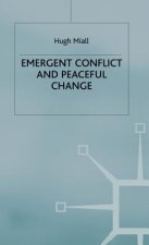 Emergent Conflict and Peaceful Change