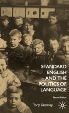 Standard English and the Politics of Language
