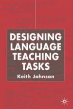 Designing Language Teaching Tasks