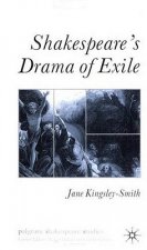 Shakespeare's Drama of Exile