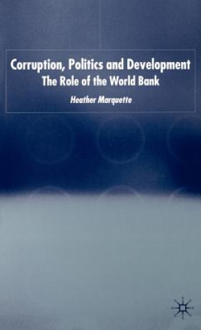 Corruption, Politics and Development