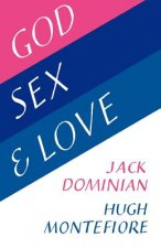 God, Sex and Love