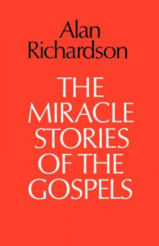 Miracle Stories of the Gospels