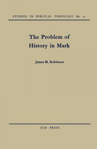 Problem of History in Mark