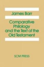 Comparative Philology and the Text of the Old Testament