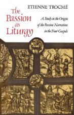 Passion as Liturgy