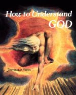 How to Understand God