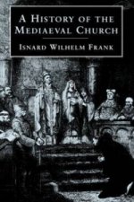 History of the Mediaeval Church