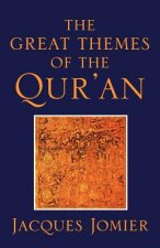 Great Themes of the Qur'an