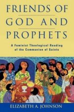 Friends of God and Prophets