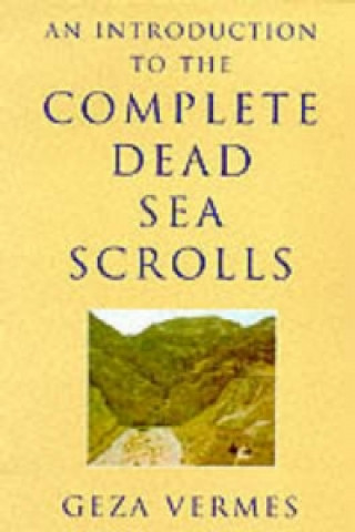 Introduction to the Complete Dead Sea Scrolls