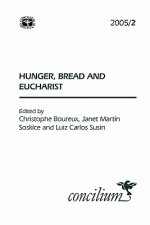 Concilium 2005/2 Hunger, Bread and the Eucharist