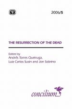 Concilium 2006/5 Resurrection of the Dead