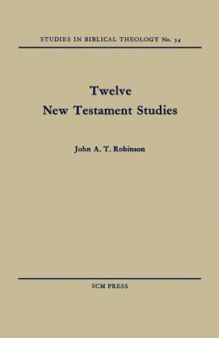 Twelve New Testament Studies
