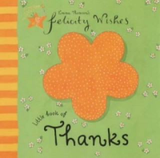 Felicity Wishes Little Book of Thanks