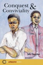 Hodder African Readers: Conquest and Conviviality