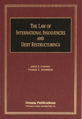 Law of International Insolvencies and Debt Restructurings