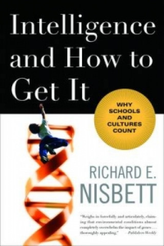 Intelligence and How to Get it
