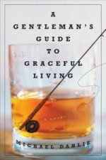 Gentleman's Guide to Graceful Living