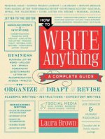 How to Write Anything