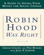 Robin Hood Was Right