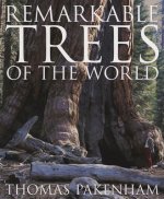 Remarkable Trees of the World